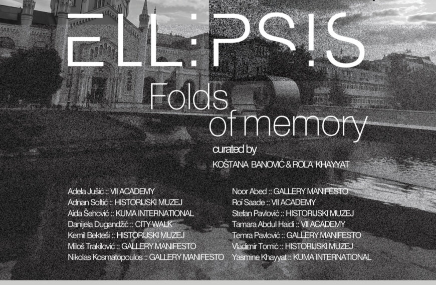 Historijski Muzej BIH – projekat Ellipsis – Folds of memory