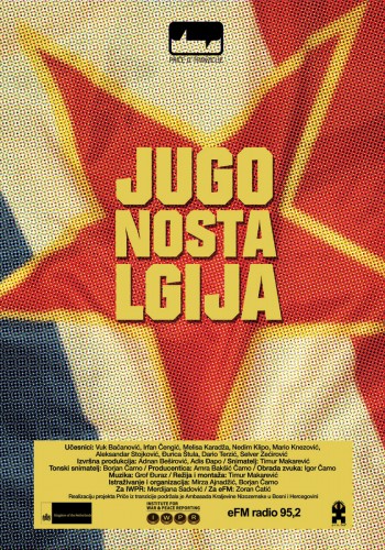 Dokumentarni film – “Jugonostalgija”