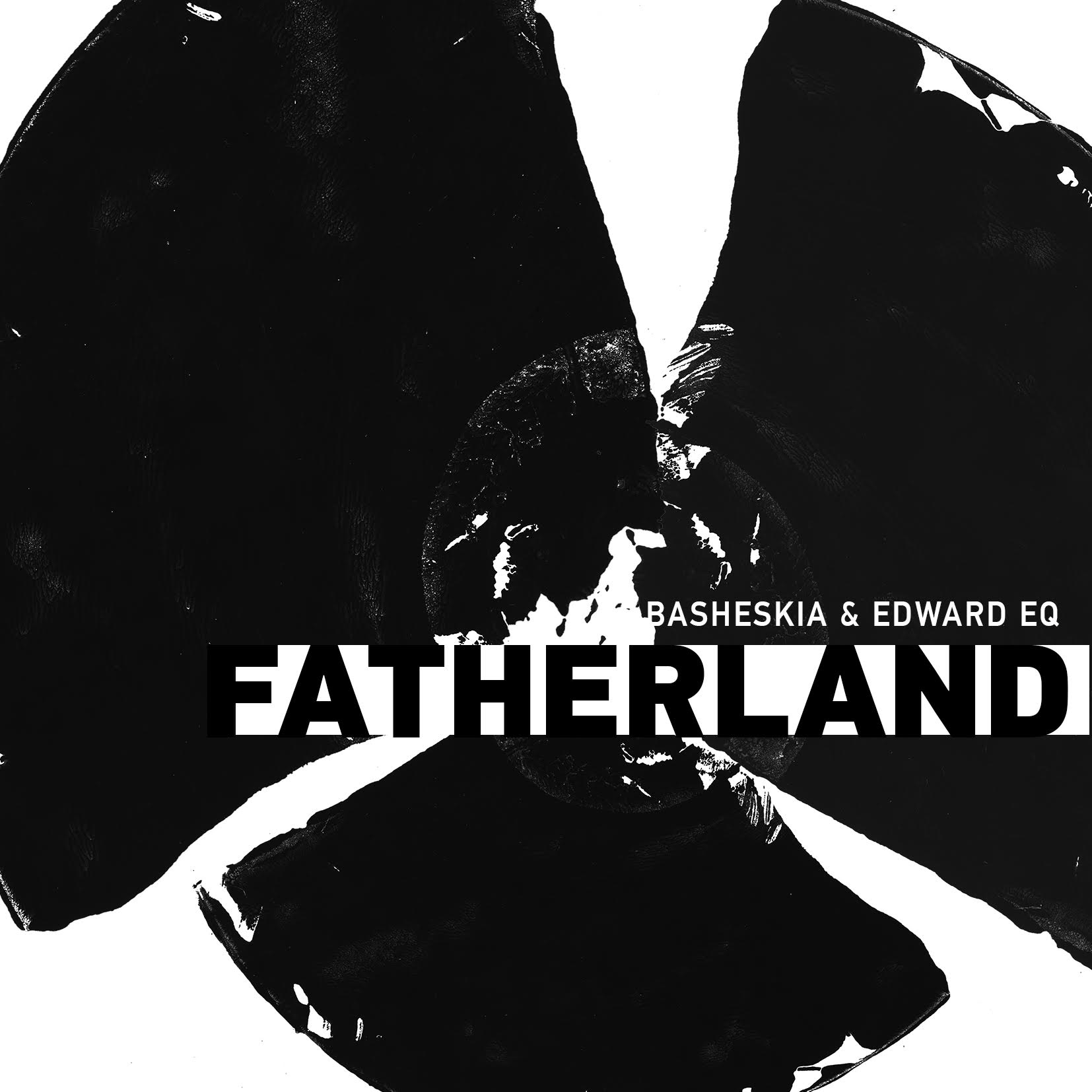 ”Fatherland” – new LP by Basheskia & Edward EQ