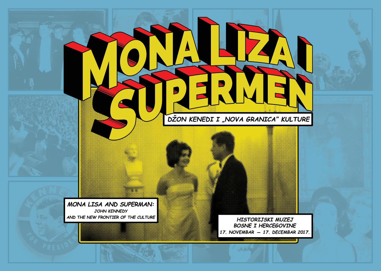 “Mona Liza i Supermen: Džon Kenedi i Nova granica kulture”