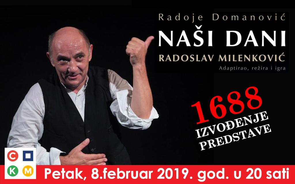 Na Sceni “Jelićeva” predstava „NAŠI DANI“