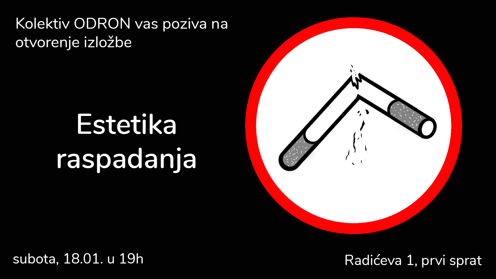 Otvorenje izložbe “Estetika raspadanja”