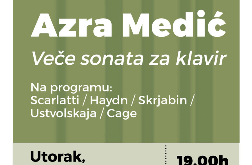 Muzička akademija UNSA najavljuje „Veče sonata za klavir“