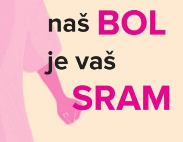 Na Grani zelenoj – Naš bol je vaš Sram