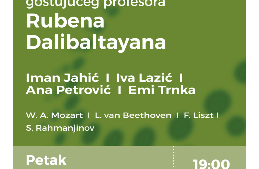Klavirsko veče polaznica studijskog programa prof. Rubena Dalibaltayana