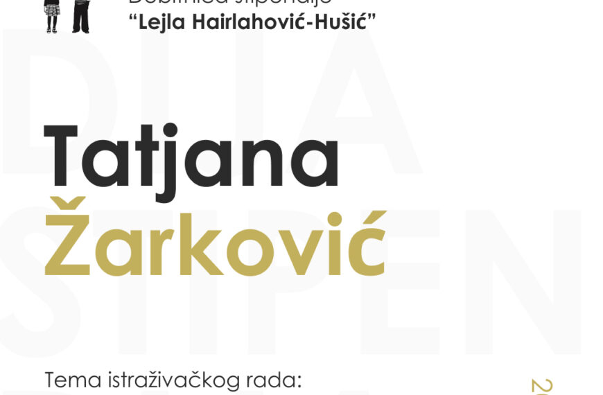 Rezultati konkursa za stipendiju “Lejla Hairlahović-Husic”