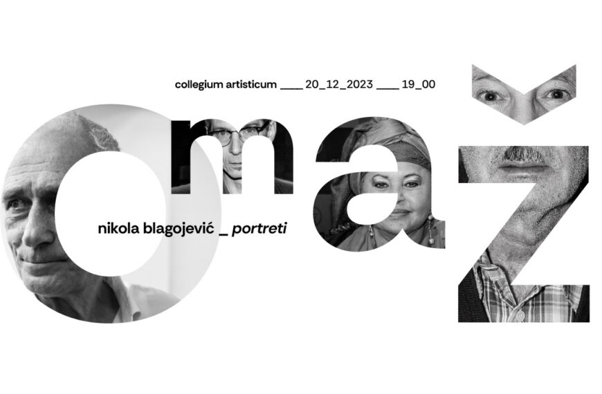 Collegium artisticum: Izložba fotografija OMAŽ, Nikole Blagojevića