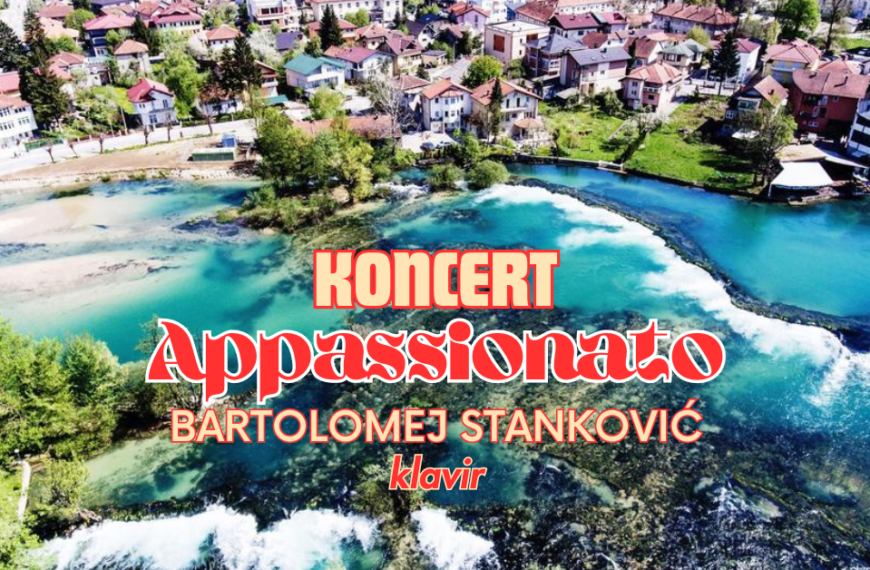 Koncert “Appassionato” bh. pijaniste Bartolomeja Stankovića