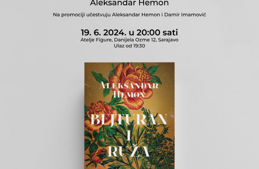 Promocija knjige Aleksandra Hemona “Bejturan i ruža”