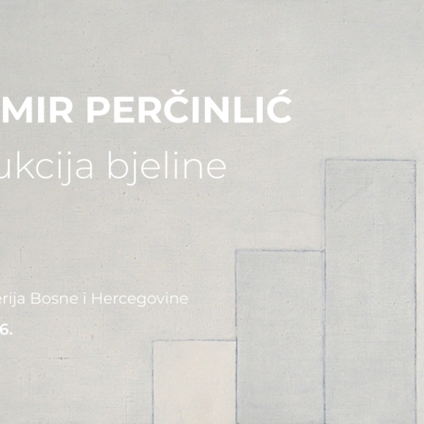 Izložba “Konstrukcija bjeline”, posvećene stvaralaštvu Ljubomira Perčinlića
