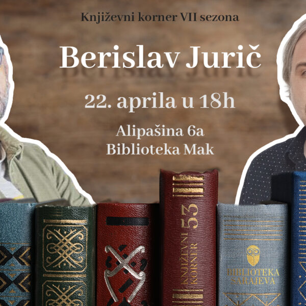 Književni korner 53 – Berislav JURIČ