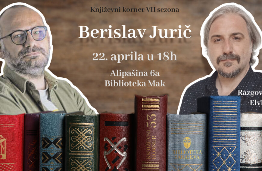 Književni korner 53 – Berislav JURIČ