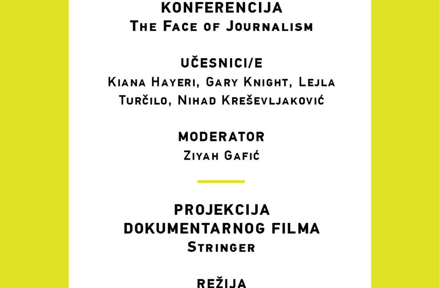 U Sarajevu konferencija The Face of Journalism